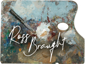 The Art of Ross Braught